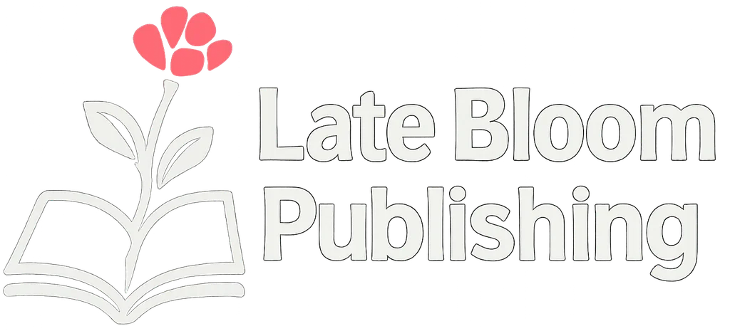 Late Bloom Publishing